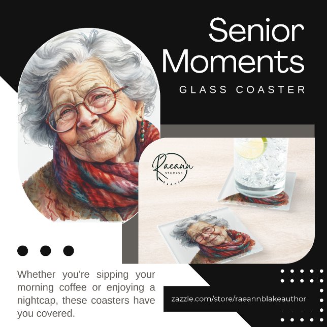 Senior Moments Glass Coaster (Creator Uploaded)