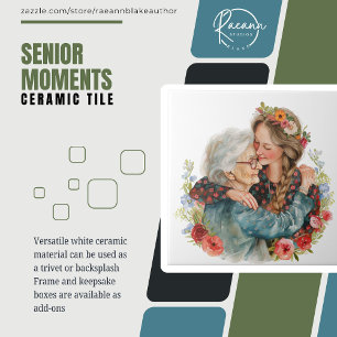 Senior Moments Mother's Day / Any Day Ceramic Tile
