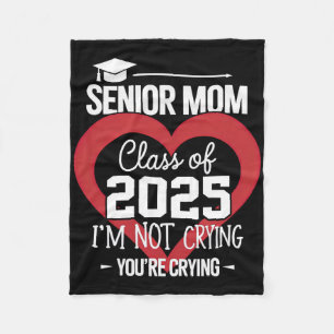 Senior Mum 2025 Cl Of 2025 Graduation 2025 Mother Fleece Blanket