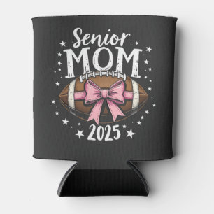 Senior Mum 2025 Class of Graduation Football  Can Cooler