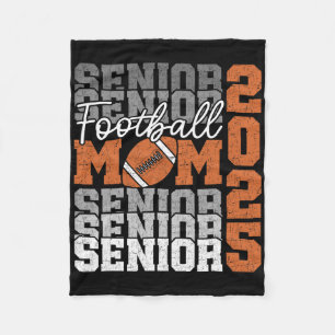 Senior Mum 2025 Footll Cl Of 2025 Funny Graduation Fleece Blanket