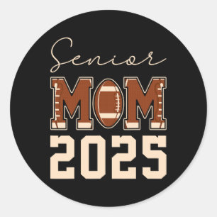 Senior Mum 2025 Footll Mummy Cl Of 2025 Graduation Classic Round Sticker