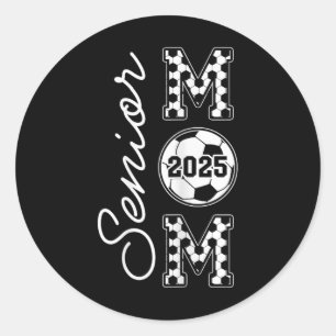 Senior Mum 2025 Soccer Mummy Cl Of 2025 Graduation Classic Round Sticker