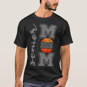 Senior mum 2026 basketball athlete proud parent T-Shirt