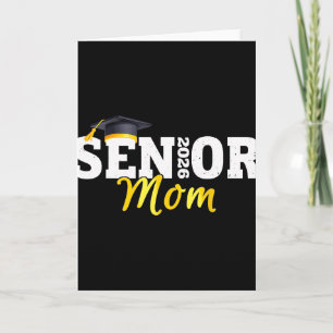 Senior Mum 2026 Cl Of 2026 Graduation 26 Family Ma Card