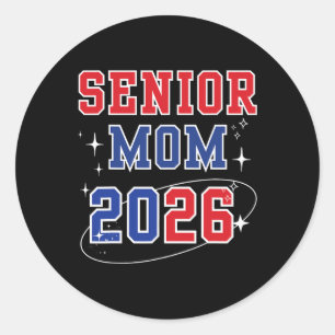 Senior Mum 2026 Cl Of 2026 Proud Mum Graduation Classic Round Sticker