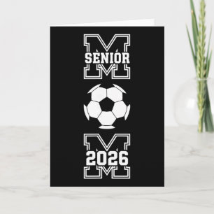 Senior Mum 2026 Soccer Cl Of 2026 Funny Graduation Card