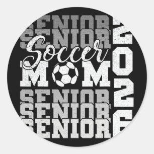 Senior Mum 2026 Soccer Cl Of 2026 Funny Graduation Classic Round Sticker