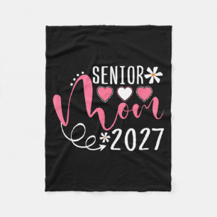 Senior Mum 2027 Graduation Senior Mama 2027 Fleece Blanket