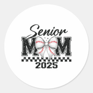 Senior Mum Bysebyll 2025 Cl Of 2025 Graduation - C Classic Round Sticker