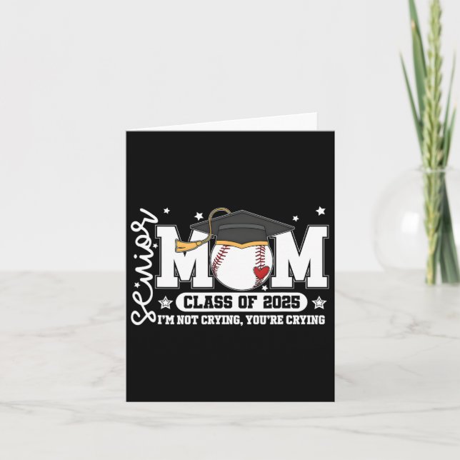 Senior Mum Cl Of 2025 Baseball Funny Mum Graduatio Card (Front)