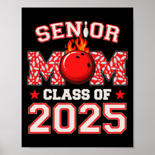 Senior Mum Cl Of 2025 Bowling Graduation Mama 2025 Poster