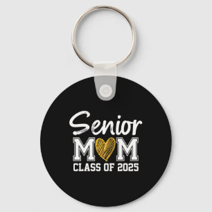 Senior Mum Cl Of 2025 Graduation Proud Mum Of Grad Key Ring