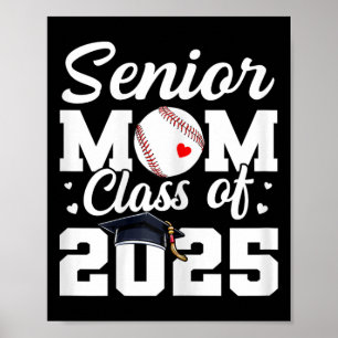 Senior Mum Cl Of 2025 Sell Mum Graduation Graduate Poster