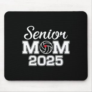 Senior Mum Cl Of 2025 Volleyball Mum Graduation Se Mouse Pad