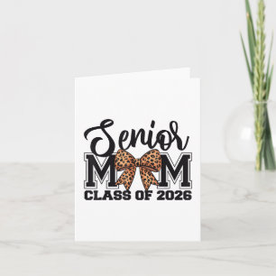 Senior Mum Cl Of 2026 Graduation Leopard Coquette Card