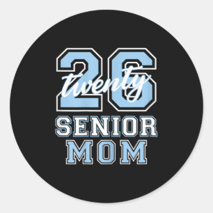 Senior Mum Cl Of 2026 Graduation Pale Blue Letters Classic Round Sticker