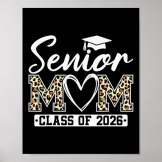 Senior Mum Cl Of 2026 Proud Mum Of A 2026 Graduate Poster