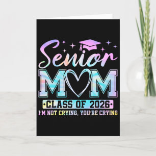 Senior Mum Cl Of 2026 Senior Mama 2026 Graduation Card