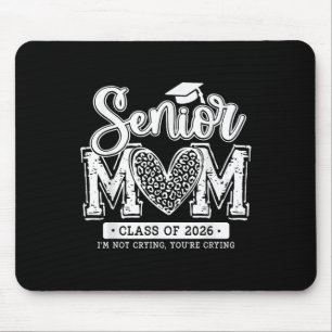 Senior Mum Cl Of 2026 Senior Mama 2026 Graduation  Mouse Pad