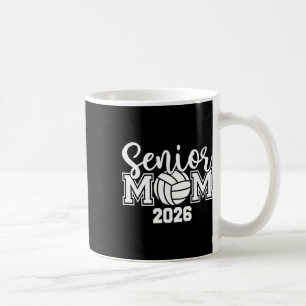 Senior Mum Cl Of 2026 Volleyball Mum Graduation Se Coffee Mug