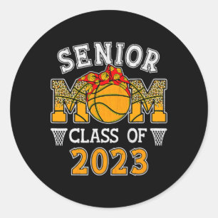 Senior Mum Cl Of Basketball Graduation Mum Grad 1 Classic Round Sticker