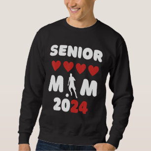 Senior Mum Class Of 2024 Soccer Mum Graduation Sweatshirt