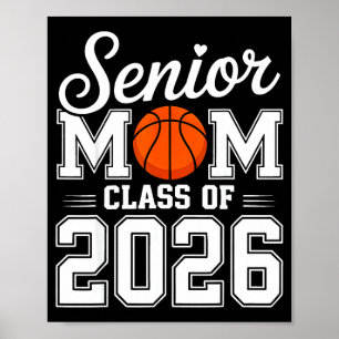 Senior mum class of 2026 cute basketball mum poster