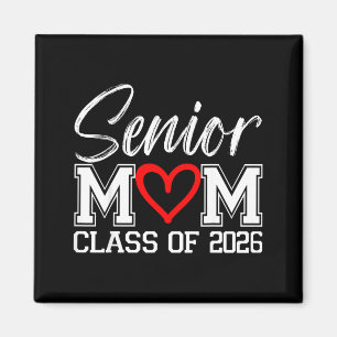 Senior mum class of 2026 graduation high school magnet