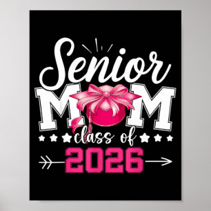 Senior mum class of 2026 proud mum of a 2026 poster