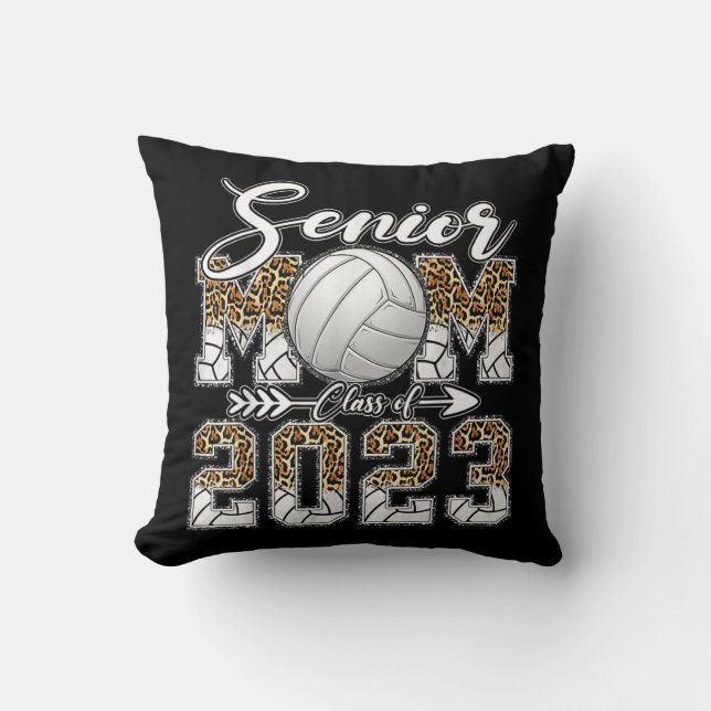 Senior Mum Class Of  Volleyball Mum Graduation Leo Cushion (Front)