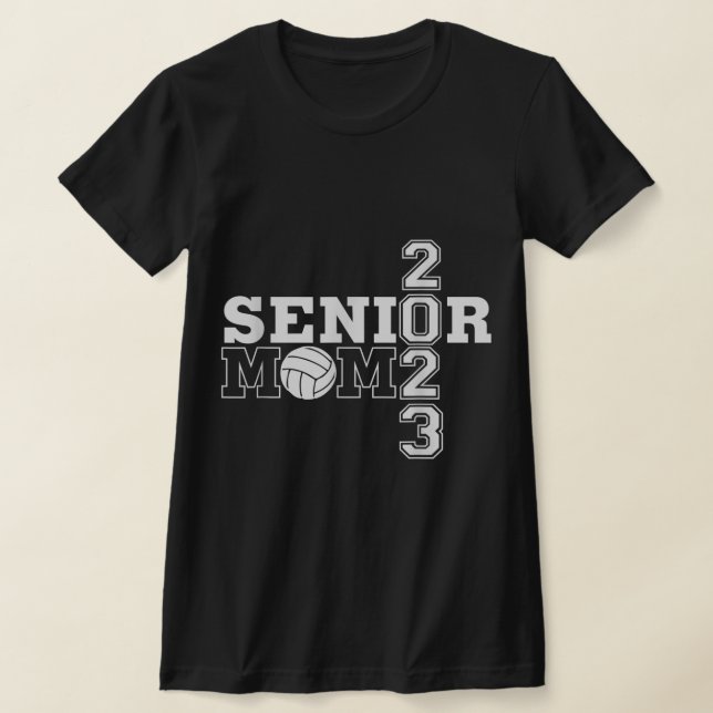 Senior Mum Class of  Volleyball Mum  T-Shirt (Laydown)