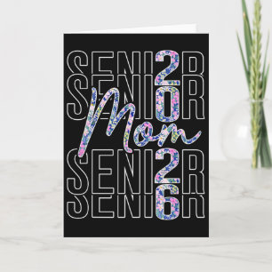 Senior Mum Floral Cl Of 2026 High School College G Card