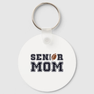 Senior Mum Footll Cl Of 2026 Proud Parent Key Ring