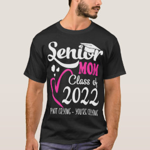 Senior Mum Of A Class Of 2022 Heart School school  T-Shirt