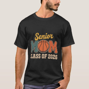 Senior Mum Sketll Cl Of 2026 Retro Ck To School T-Shirt