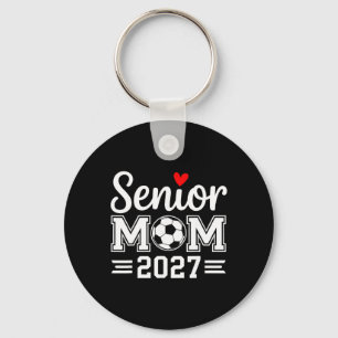 Senior Mum Soccer Cl Of 2027 Womens _1 Key Ring