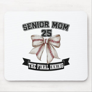 Senior Mum The Final Inning Bysebyll Cl Of 2025 Mouse Pad