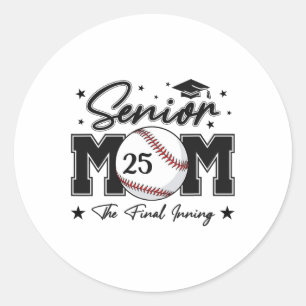 Senior Mum The Final Inning Bysebyll Cl Of 2025 Wo Classic Round Sticker