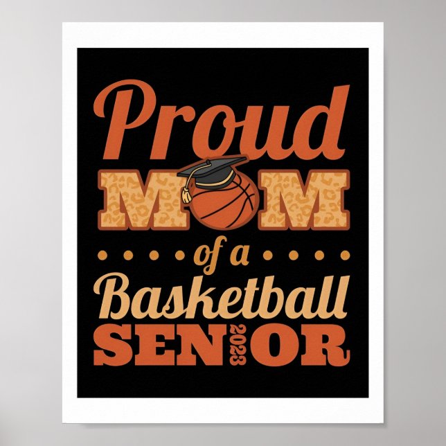 Senior Night Basketball Mum Senior 2023 Poster (Front)