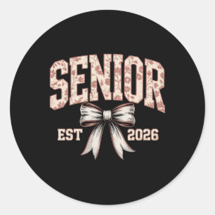 Senior Of 2026, Coquette Bow Floral Graduation Cl Classic Round Sticker