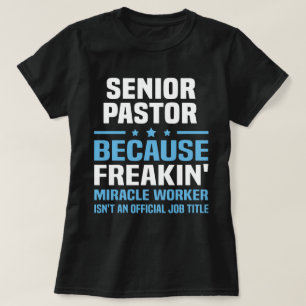 Senior Pastor T-Shirt
