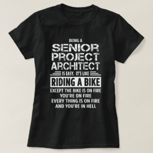 Senior Project Architect T-Shirt