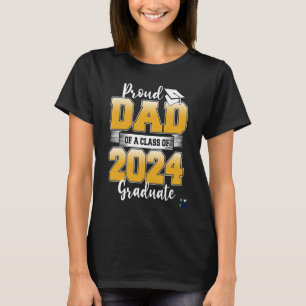 Senior Proud Dad Of A Class Of 2024 Senior School T-Shirt