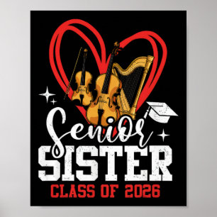 Senior Sister Cl Of 2026 Orchestra Music Graduatio Poster