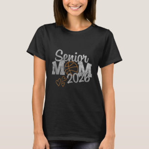 Senior Sketll Mum Cl Of 2026 Player Graduation Gra T-Shirt