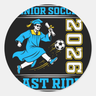 Senior Soccer 2026 Last Ride Graduation Athlete Ce Classic Round Sticker