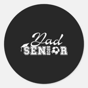 Senior Soccer Dad 2026 Cl Of 2026 Grad Soccer Dad  Classic Round Sticker