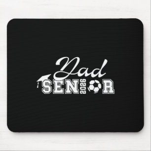 Senior Soccer Dad 2026 Cl Of 2026 Grad Soccer Dad Mouse Pad