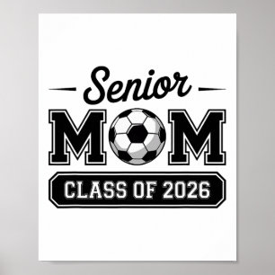 Senior Soccer Mom Cl Of 2026 Pride Poster